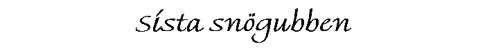 Sista sngubben