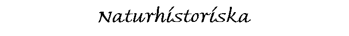 Naturhistoriska
