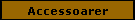 Accessoarer